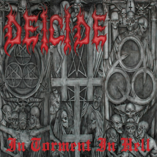 Deicide : In Torment in Hell